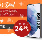 Ist denn schon Weihnachten Samsung Galaxy S21 Modelle mit gratis Tablet für unter 30€ monatlich