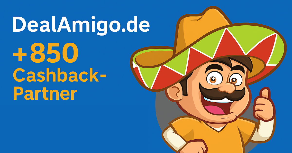 Jetzt bei über 850 Shops Cashback sichern – inkl. 5 € Extra bis 30.09.2025